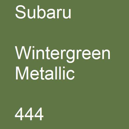 Subaru, Wintergreen Metallic, 444.